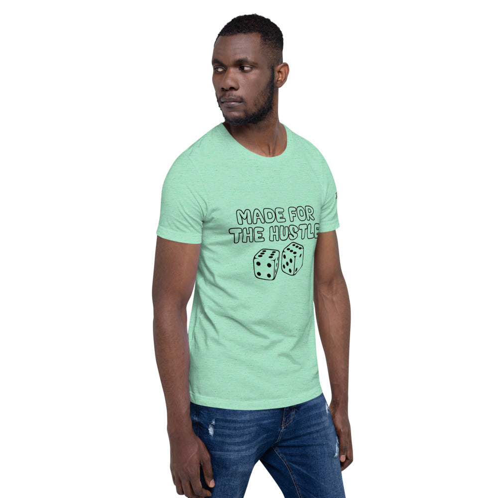 Sauce God Made For The Hustle T-shirt