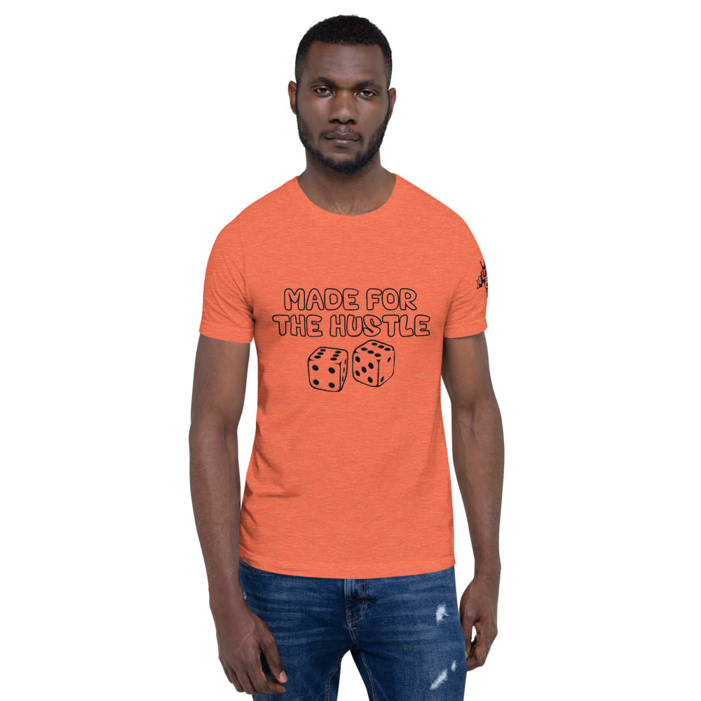 Sauce God Made For The Hustle T-shirt