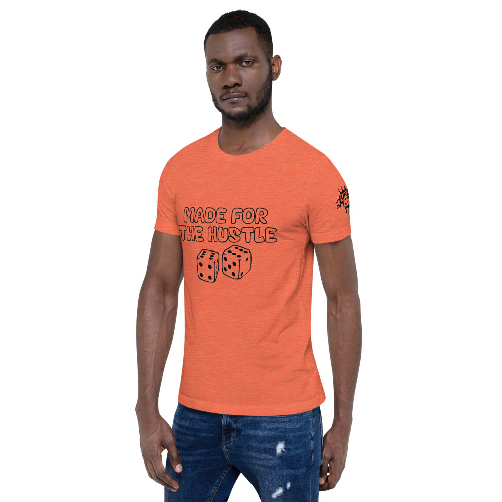 Sauce God Made For The Hustle T-shirt